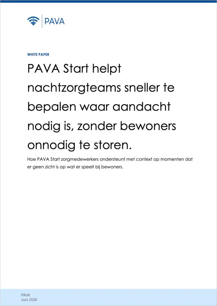 Whitepaper: PAVA Start helpt nachtzorgteams sneller te bepalen waar aandacht nodig is